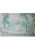 1949 1974 25 lat Zakopiańskiego klubu AZS