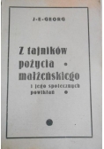 Z tajników pożycia małżeńskiego i jego społecznych powikłań, 1949 r.