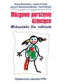 Mózgowe porażenie dziecięce - wskazówki dla rodziców