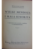 Wielki Mendoza i mała Senorita