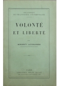 Volonte et Liberte 1913 r.