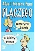 Dlaczego mężczyźni kłamią, a kobiety płaczą