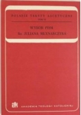 Wybór pism ks. Juliana Młynarczyka, T. VI