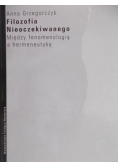 Grzegorczyk Anna - Filozofia nieoczekiwanego
