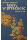 Mosty w przeszłość