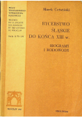 Rycerstwo Śląskie do końca XIII w