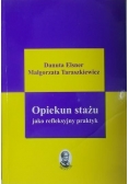 Opiekun stażu jako refleksyjny praktyk + CD