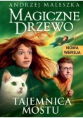 Magiczne drzewo Tajemnica mostu
