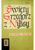 Święty Grzegorz z Nyssy  Wybór pism