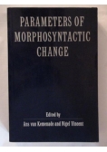 Parameters of morphosyntactic change