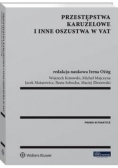 Przestępstwa karuzelowe i inne oszustwa w VAT