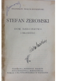 Dom ,Dzieciństwo i młodość