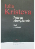Potęga obrzydzenia. Esej o wstręcie
