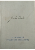 Z zagadnień struktury społecznej, tom V