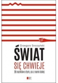 Świat się chwieje