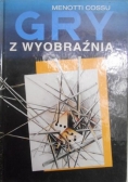 Gry z wyobraźnią