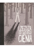 Lżejsza od swojego cienia