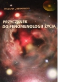 Przyczynek do fenomenologii życia