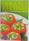 Domowa kuchnia. Potrawy z warzywami przez cały rok
