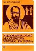 Nierozerwalność małżeństwa według św. Pawła