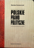 Polskie prawo polityczne Reprint 1922 r