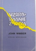 Uzdrawianie z mocą