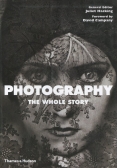 Photography The Whole Story