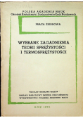 Wybrane zagadnienia teorii sprężystości i termosprężystości