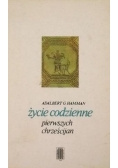 Życie codzienne pierwszych chrześcijan 95 - 197