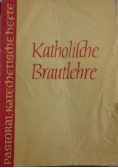 Katholische Brautlehre