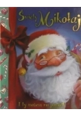 Święty Mikołaj. I ty możesz mu pomóc!