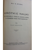 Krótkie nauki, 1932 r.