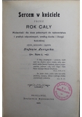 Sercem w kościele przez rok cały 1907 r.