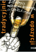 Tradycyjnie w opozycji