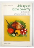 Jak łączyć różne pokarmy. Dieta doktora Williama Howarda Haya