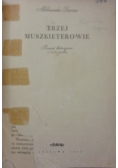 Trzej Muszkieterowie
