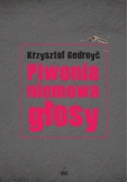 Piwonia, niemowa, głosy