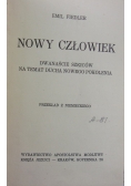 Nowy człowiek, 1939 r.