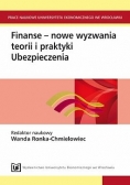 Finanse nowe wyzwania teorii i praktyki Ubezpieczenia