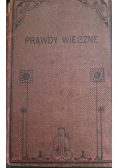 Prawdy wieczne  1918 r.