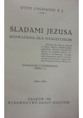 Śladami Jezusa Rozważania dla nauczycielek 1931 r