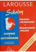 Słownik szkolny. Polsko - francuski, francusko - polski
