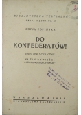 Do Konfederatów! 1935 r.
