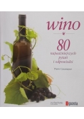 Wino. 80 najważniejszych pytań i odpowiedzi