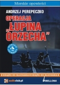 Operacja Łupina orzecha Audiobook