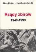Rządy zbirów 1940 do 1990