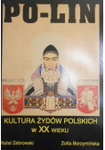 Po lin kultura żydów Polskich w XX wieku