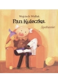 Pan Kuleczka - Spotkanie