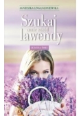 Szukaj mnie wśród lawendy Tom 1 Zuzanna