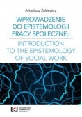 Wprowadzenie do epistemologii pracy społecznej